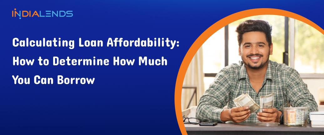 Loan affordability