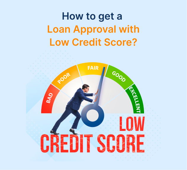 How can you get Instant Personal Loan with Low Credit Score