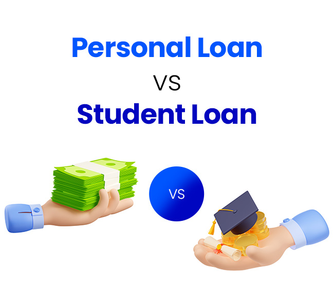 Personal Loan vs Student Loan in India 2025 – Key Differences & Which is Better?